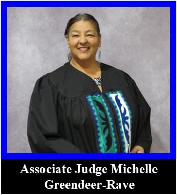 Associate Judge Michelle M. Greendeer-Rave